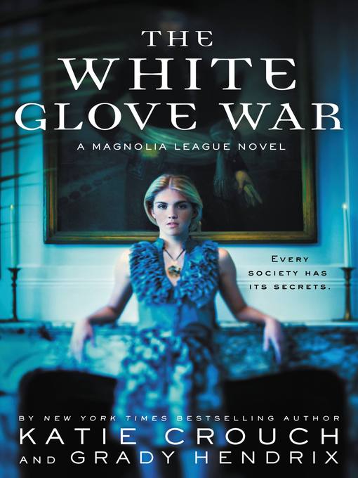 Title details for The White Glove War by Katie Crouch - Wait list